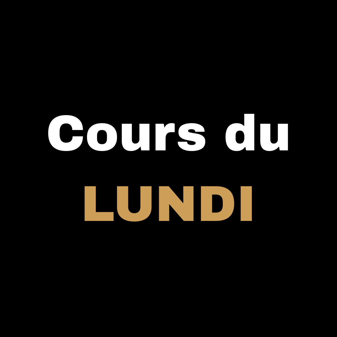 Cours du Lundi