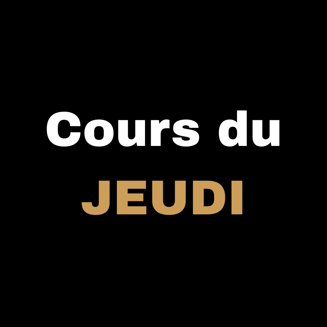 Cours du Jeudi